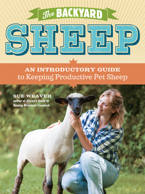 Title details for The Backyard Sheep by Sue Weaver - Available